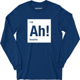 Ah! The Element of Surprise - Long Sleeve T-Shirt