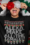 Alexa Make All The Tamales OG Navidad Sweatshirt