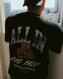 All in on me Black Tee