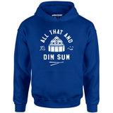 All That and Dim Sum - Unisex Hoodie