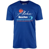 Aloha Beaches - Unisex T-Shirt