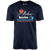 Aloha Beaches - Unisex T-Shirt