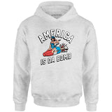America is Da Bomb - Unisex Hoodie