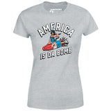 America is Da Bomb - Women's T-Shirt