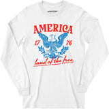 America Land of The Free - Long Sleeve T-Shirt