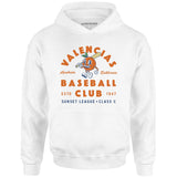 Anaheim Valencias - California - Vintage Defunct Baseball Teams - Unisex Hoodie