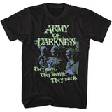 Army Of Darkness - They Suck T-shirt