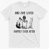 And She Lived Happily Ever After Funny Dogs T-Shirt