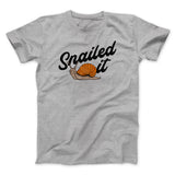 Snailed It Funny Men/Unisex T-Shirt