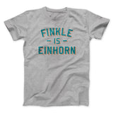 Finkle Is Einhorn Funny Movie Men/Unisex T-Shirt