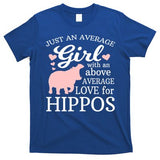 Average Who Loves Hippos Gift Hippopotamus Funny Gift T-Shirt