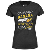Axel Foley's Banana in the Tailpipe Trick - Women's T-Shirt