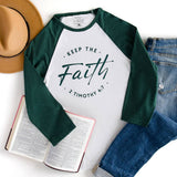 Keep the Faith 3/4 Sleeve Christian Raglan T-Shirt