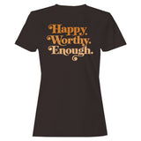 Self-Love Positive Affirmation Women's T-Shirt