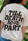 Till Death Do Us Part