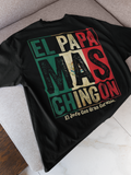 El Papa Mas Chingon T-Shirt