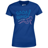 Bada Bing - The Sopranos - Women's T-Shirt