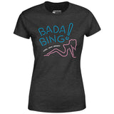 Bada Bing - The Sopranos - Women's T-Shirt