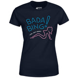 Bada Bing - The Sopranos - Women's T-Shirt