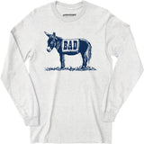 Badass - Long Sleeve T-Shirt