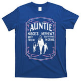Best Aunt Ever Auntie Niece Best Friend Nephew Best Partner Great Gift T-Shirt