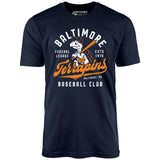 Baltimore Terrapins - Maryland - Vintage Defunct Baseball Teams - Unisex T-Shirt