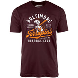 Baltimore Terrapins - Maryland - Vintage Defunct Baseball Teams - Unisex T-Shirt
