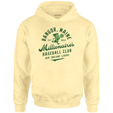 Bangor Millionaires - Maine - Vintage Defunct Baseball Teams - Unisex Hoodie