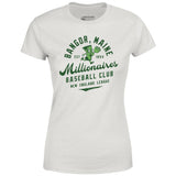 Bangor Millionaires - Maine - Vintage Defunct Baseball Teams - Women's T-Shirt