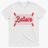 Believe Baseball Fan Philadelphia Baseball T-Shirt
