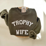 Trophy Wife Sweatshirt, Funny Sweatshirts For Women