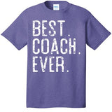Best Coach Ever Fathers Day Gift For Coach T-Shirt