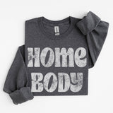 Homebody Sweatshirt | Cozy Boutique Crewneck Sweatshirt