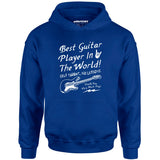 Best Guitar Player in The World Textual - Unisex Hoodie