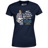 Best Guitar Player in The World! - Women's T-Shirt