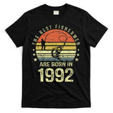 Best Fishermen Are Born In 1992 29th Birthday Fishing Gift T-Shirt