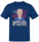 Premium Happy 4th Of Easter! T-shirt