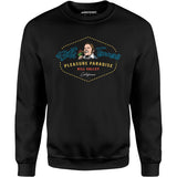 Biff Tannen's Pleasure Paradise - Unisex Sweatshirt