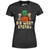 Big Ween Energy - Women's T-Shirt