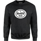 Binford Tools - Unisex Sweatshirt
