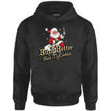 Bitch Better Have My Cookies - Unisex Hoodie