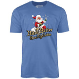 Bitch Better Have My Cookies - Unisex T-Shirt