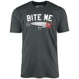 Bite Me - Unisex T-Shirt