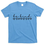 Be Kind Hearts Anti Bullying T-Shirt