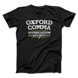 Oxford Comma Appreciation Society Funny Men/Unisex T-Shirt