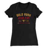 Gold Rush Jewelry Women's T-Shirt
