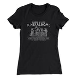 Fisher And Sons Funeral Home Women's T-Shirt