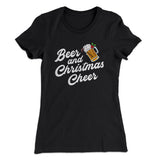Beer And Christmas Cheer Women's T-Shirt