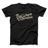 That Wasnâ€™t A Microdose Men/Unisex T-Shirt