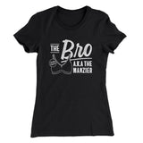 The Bro Aka Manzier Women's T-Shirt